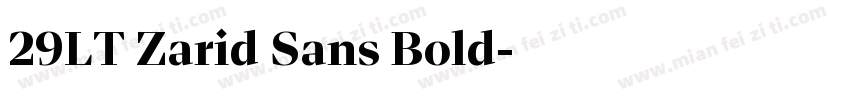 29LT Zarid Sans Bold字体转换